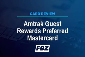 Amtrak Guest Rewards Preferred Mastercard review